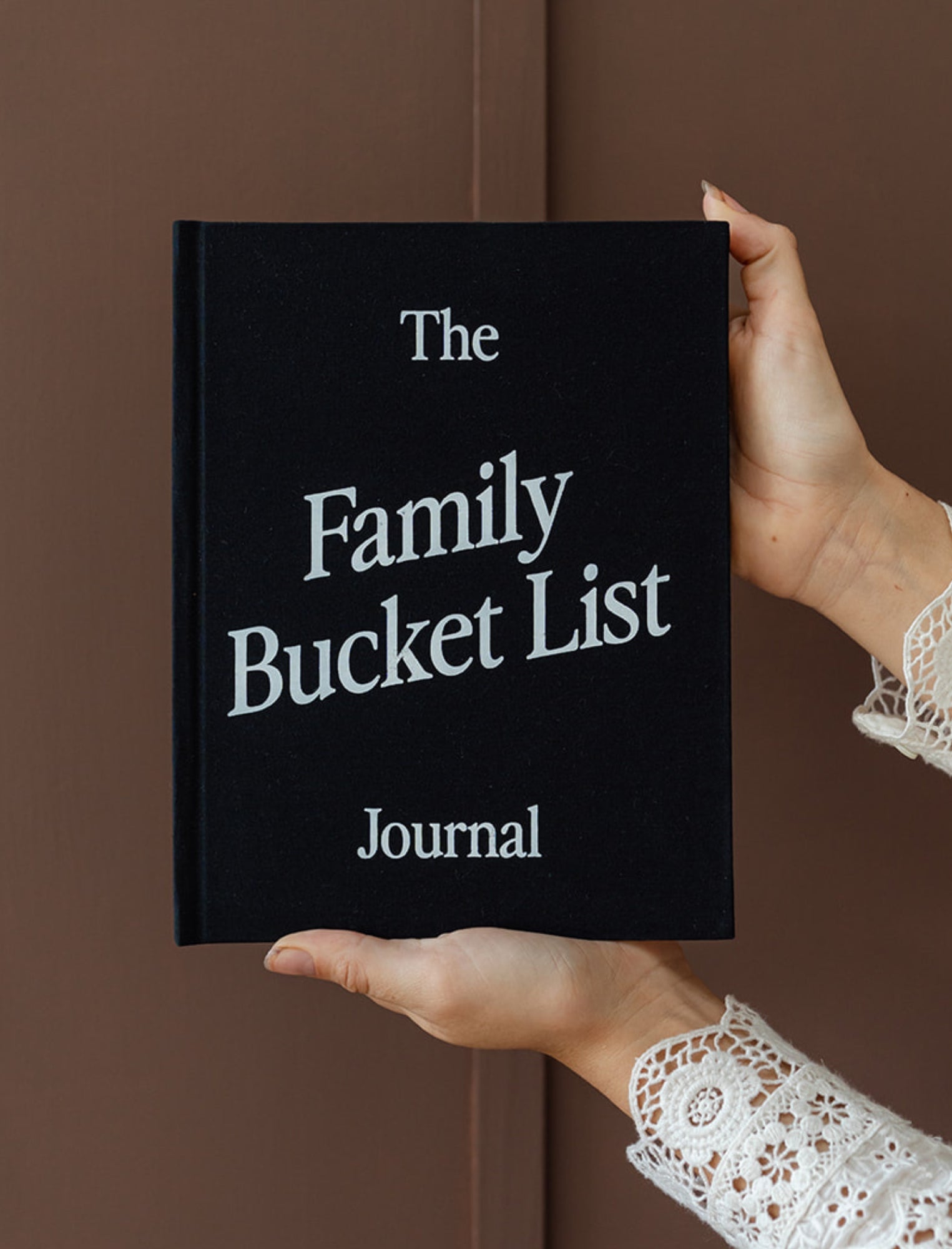 The Family Bucket List Journal