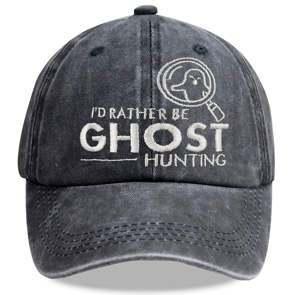 "I'd Rather Be Ghost Hunting" Embroidered Washed Baseball Cap – Retro Paranormal Hat