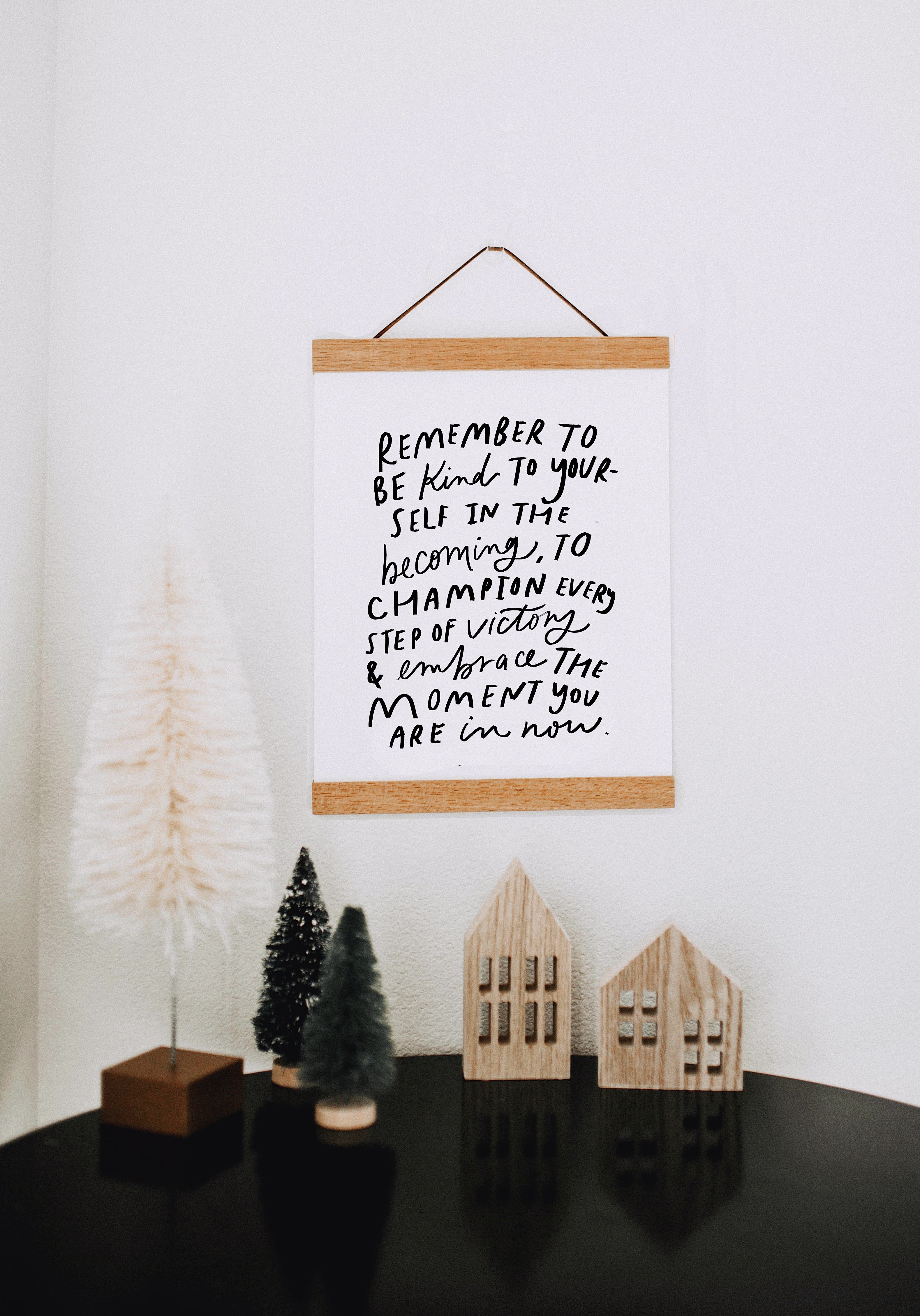 8x10 Remember to be kind
