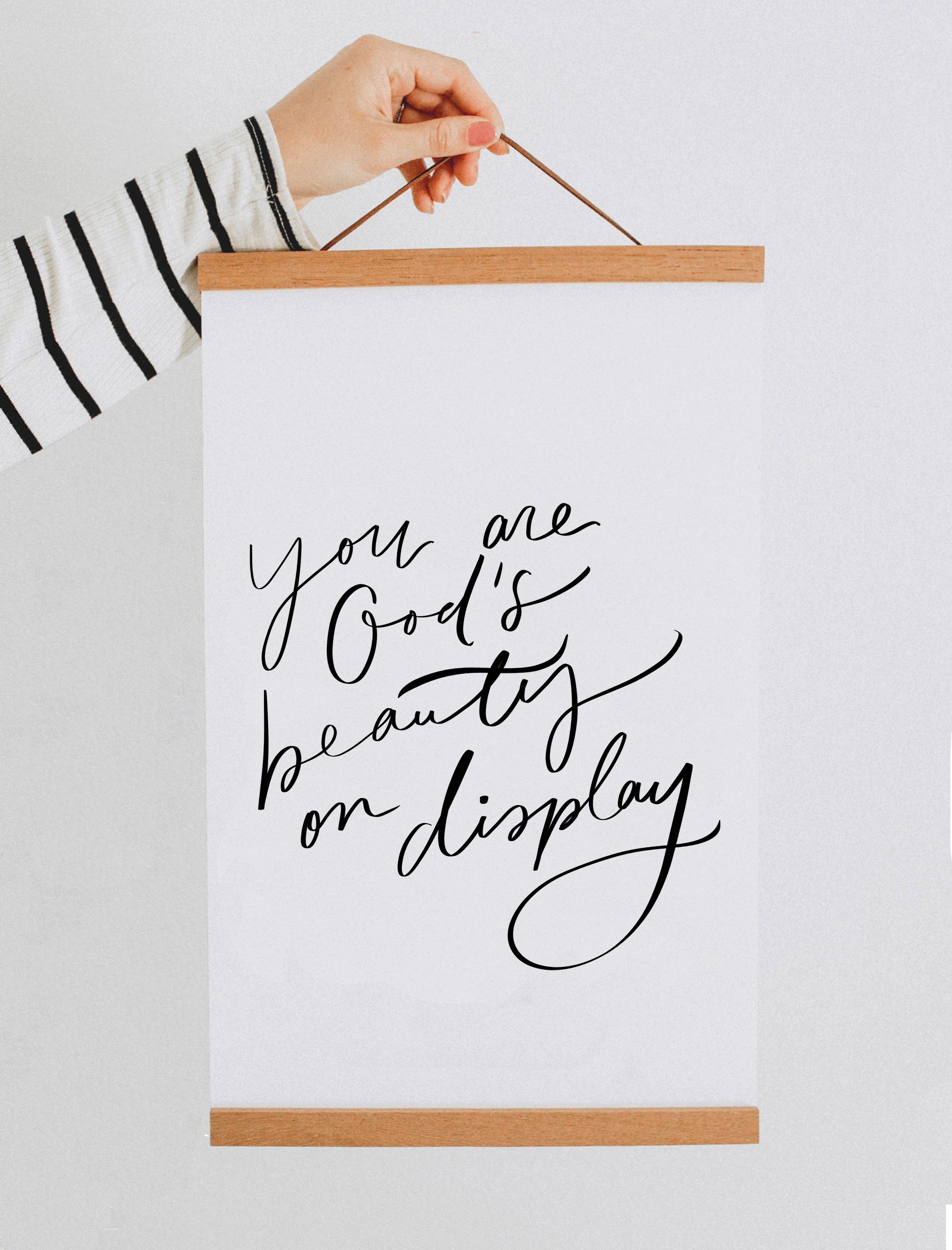 11x17 You are God's Beauty